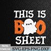 WTMWEBMOI066 09 237 This Is Boo Sheet Ghost Halloween Costume Svg, Eps, Png, Dxf, Digital Download