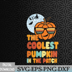 WTMWEBMOI066 09 238 Coolest Pumpkin In The Patch Adorable Halloween Svg, Eps, Png, Dxf, Digital Download