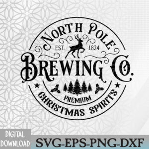 WTMWEBMOI066 09 256 North Pole Brewing Co Png, Christmas Spirits Png, Christmas Png, Christmas Graphic Png, Premium Svg, Eps, Png, Dxf, Digital Download