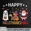 WTMWEBMOI066 09 266 Happy Hallothanksmas Ghost Turkey Pumpkin Christmas Santa Svg, Eps, Png, Dxf, Digital Download