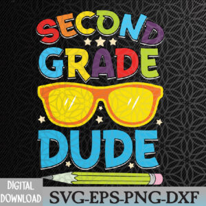 WTMWEBMOI066 09 89 Kids 2nd Second Grade Dude Back To School First Day Of School Svg, Eps, Png, Dxf, Digital Download