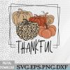 WTMWEBMOI066 09 1 Thankful Thanksgiving Svg, Eps, Png, Dxf, Digital Download