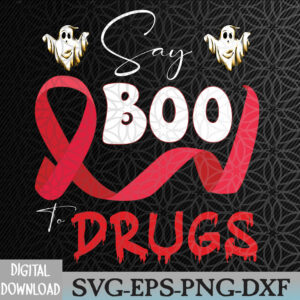 WTMWEBMOI066 09 30 Cute Red Ribbon Week Say BOO To Drugs Halloween Svg, Eps, Png, Dxf, Digital Download
