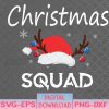 WTMNEW1512 08 20 Christmas Squad Family Funny, Merry and Bright Svg, Eps, Png, Dxf, Digital Download