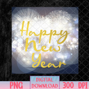 WTMNEW1512 08 69 Happy New Year 2024 New Years Eve Party Countdown Fireworks PNG, Digital Download