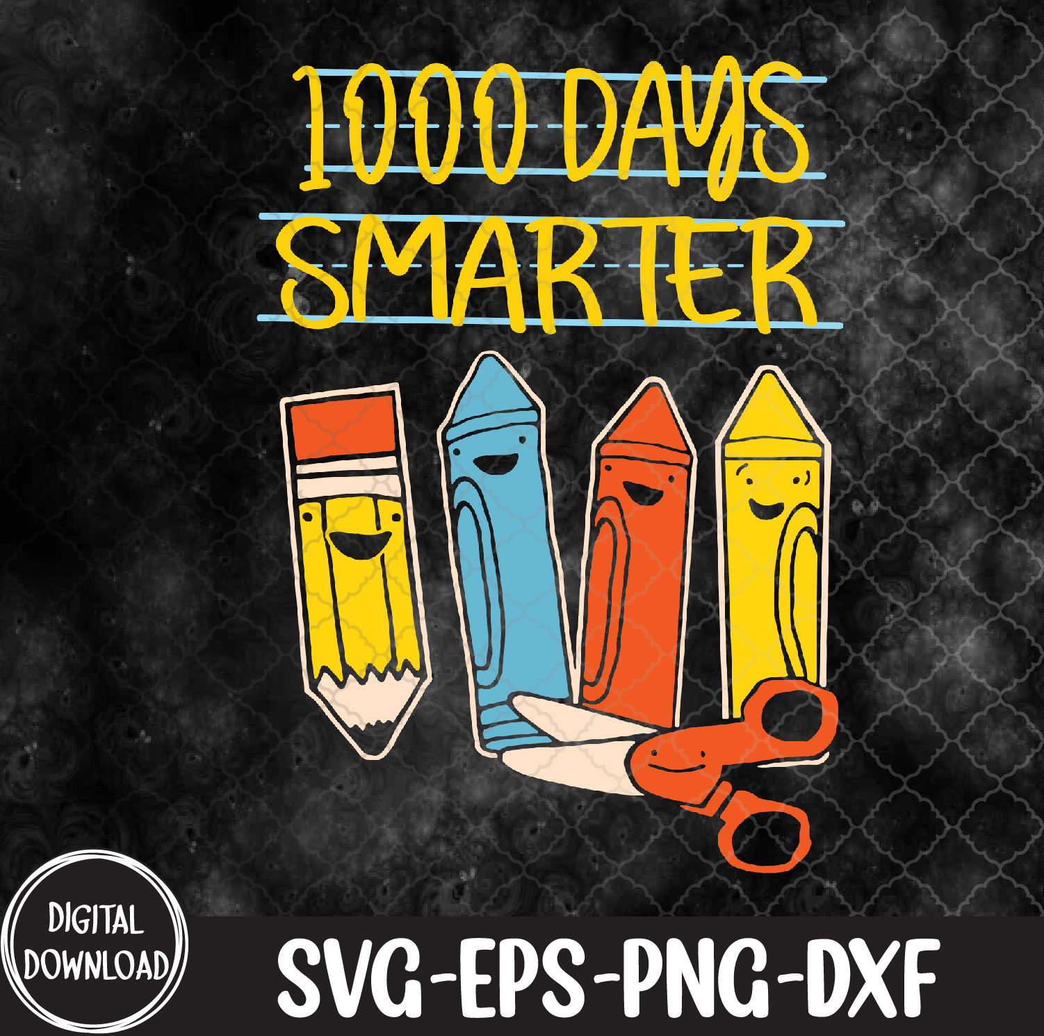 Happy 1000th day of school 1000 days smarter Svg, Eps, Png, Dxf