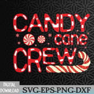 WTMNEW2024 09 166 Candy Cane Crew Matching Family Group Candy Lover Svg, Eps, Png, Dxf, Digital Download