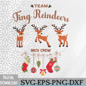 WTMNEW2024 09 35 Tiny Reindeers NICU Nurse Christmas Svg, Eps, Png, Dxf, Digital Download
