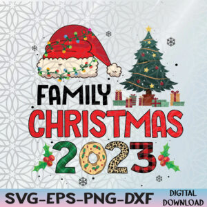 WTMNEW2024 09 37 Family Christmas 2023 Matching Xmas Family Svg, Eps, Png, Dxf, Digital Download