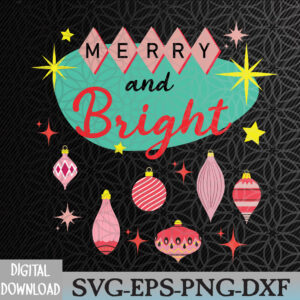 WTMNEW2024 09 38 Retro Merry and Bright Mid-Century Modern Christmas Ornament Svg, Eps, Png, Dxf, Digital Download