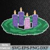 WTMNEW2024 09 67 Advent Wreath Christmas Svg, Eps, Png, Dxf, Digital Download