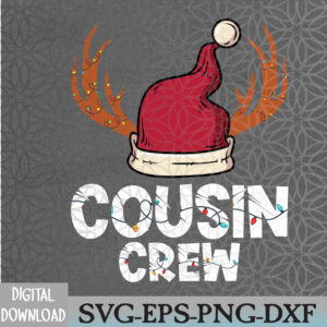 WTMNEW2024 09 82 Christmas Cousin Crew Santa Hat Svg, Eps, Png, Dxf, Digital Download