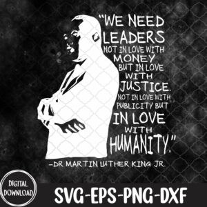 WTMNEW1512 09 15 MLK Day American or Leader, MLK Day svg, Svg, Eps, Png, Dxf