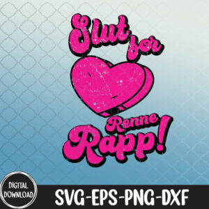 WTMNEW1512 09 16 Slut for Renee Rapp, Pink Heart Lover, Heart Lover svg, Svg, Eps, Png, Dxf