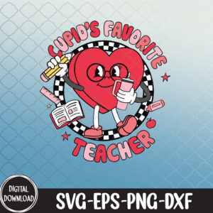 WTMNEW9file 09 14 Cupid's Favorite Teacher Cute Heart Valentines Day, Valentines Day svg, Svg, Eps, Png, Dxf