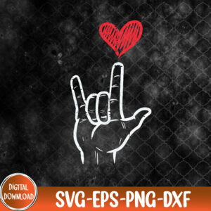 WTMNEW9file 09 146 Valentines Day I Love You Hand Sign ASL Heart, Valentines Day svg, I Love You svg, Svg, Eps, Png, Dxf