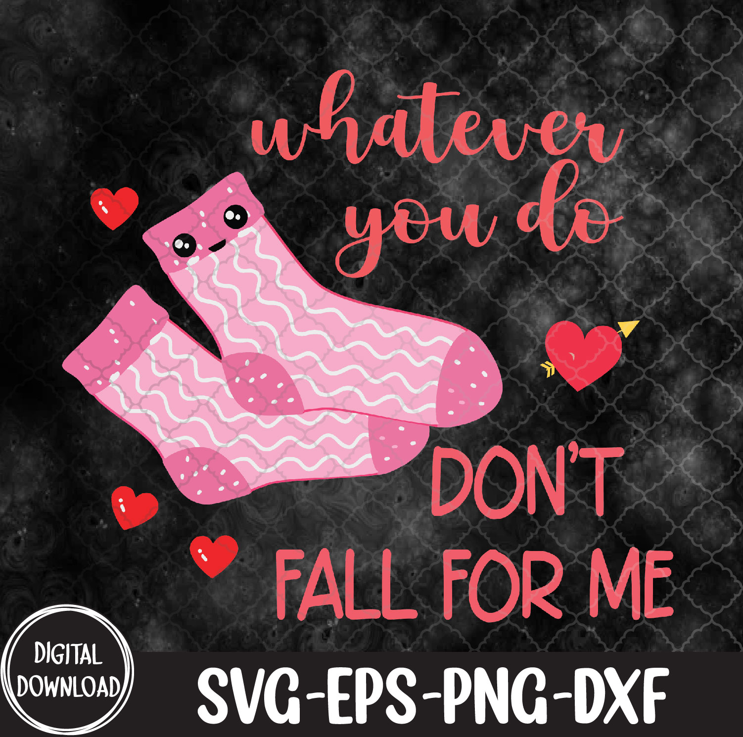 WTMNEW9file 09 29 Valentine Whatever You Do Don't Fall For Me RN PCT CNA Nurse, Svg, Eps, Png, Dxf