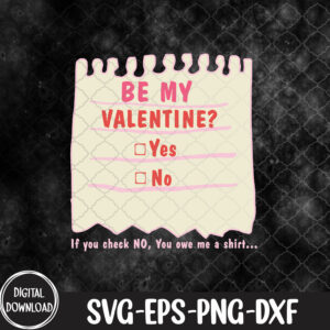 WTMNEW9file 09 51 Will You Be My Valentine's? - Valentine's Day , Svg, Eps, Png, Dxf