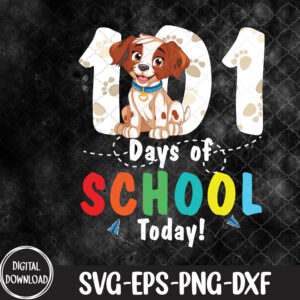 WTMNEW9file 09 6 100th Day Of School 101 Days Smarter 100, 100th Day Of School svg, Svg, Eps, Png, Dxf