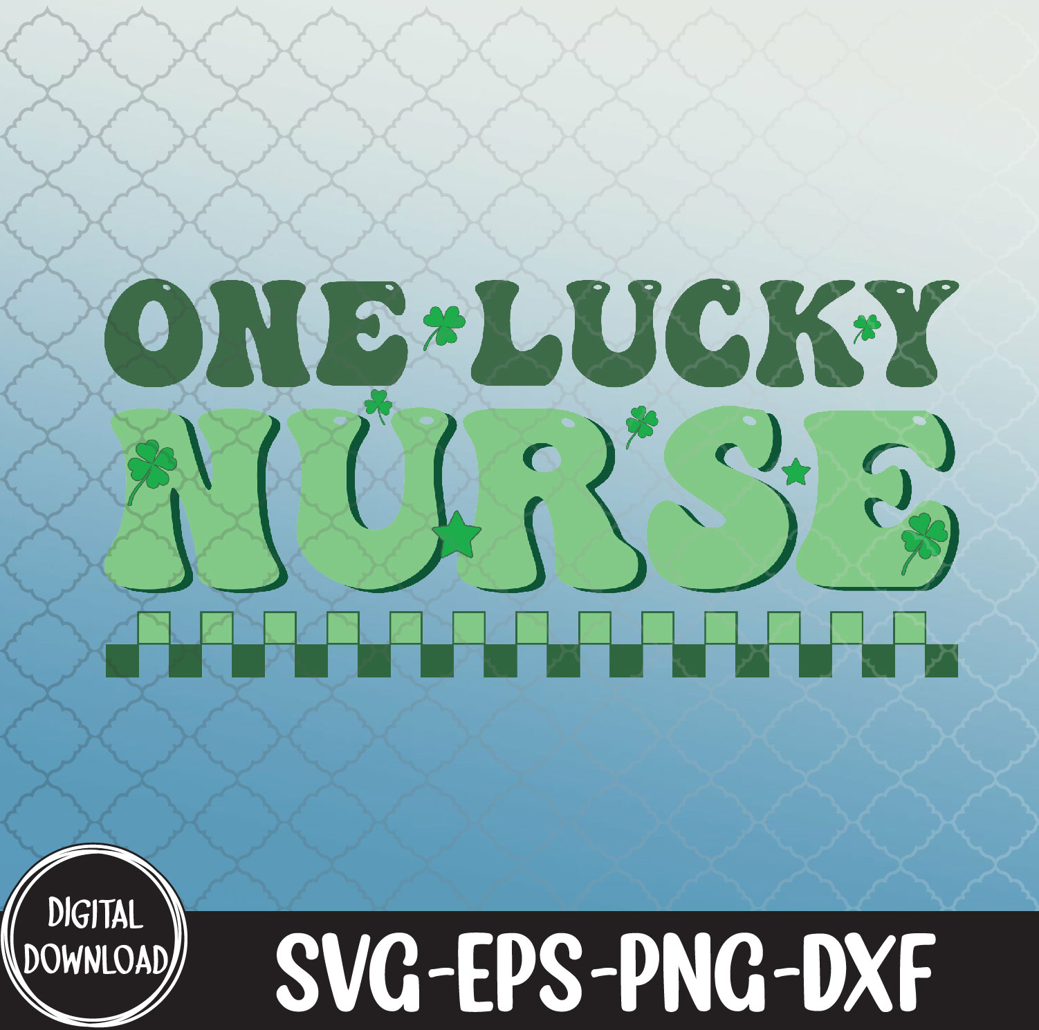 WTMNEW9file 09 78 One Lucky Nurse Nurse St Patricks Day, Lucky Nurse, Lucky Nurse Cute St Patricks Day svg
