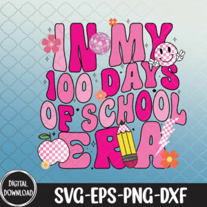 WTMNEW9file 09 89 100 Days of School Era, 100th Day Retro, 100 Days of School svg, Svg, Eps, Png, Dxf