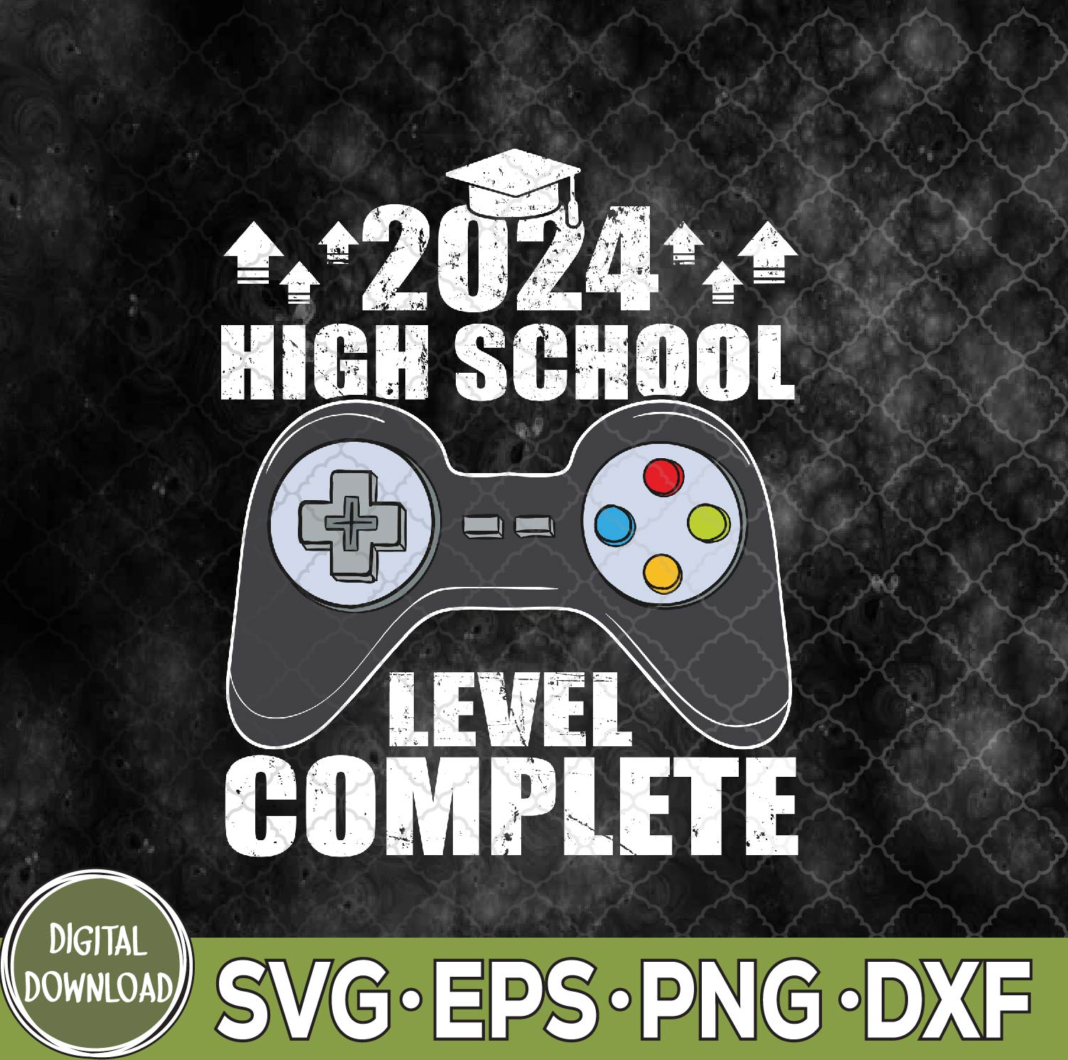 WTMNEW9file 09 129 Senior Gamer 2024 High School Level Complete 2024 Grad svg, Senior Gamer svg, Svg, Eps, Png, Dxf
