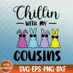 WTMNEW9file 09 13 Chillin with my Cousins Colorful Bunnies Easter Svg, Eps, Png, Dxf