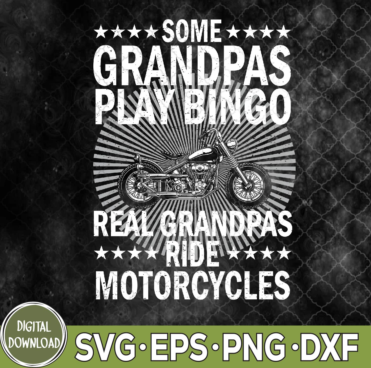 WTMNEW9file 09 130 Motorcycle Design For Grandpa Men Biking Motorcycle Lover svg, Motorcycle svg, Biking Motorcycle Svg, Eps, Png, Dxf