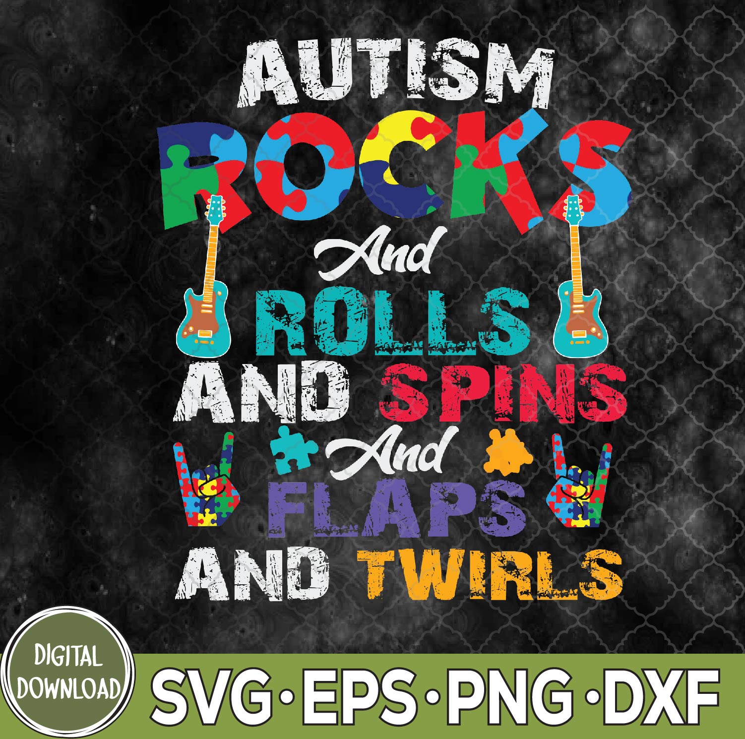 WTMNEW9file 09 131 Autism Rocks Rolls Spins Flaps Awareness svg, Rocks Rolls svg, Svg, Eps, Png, Dxf