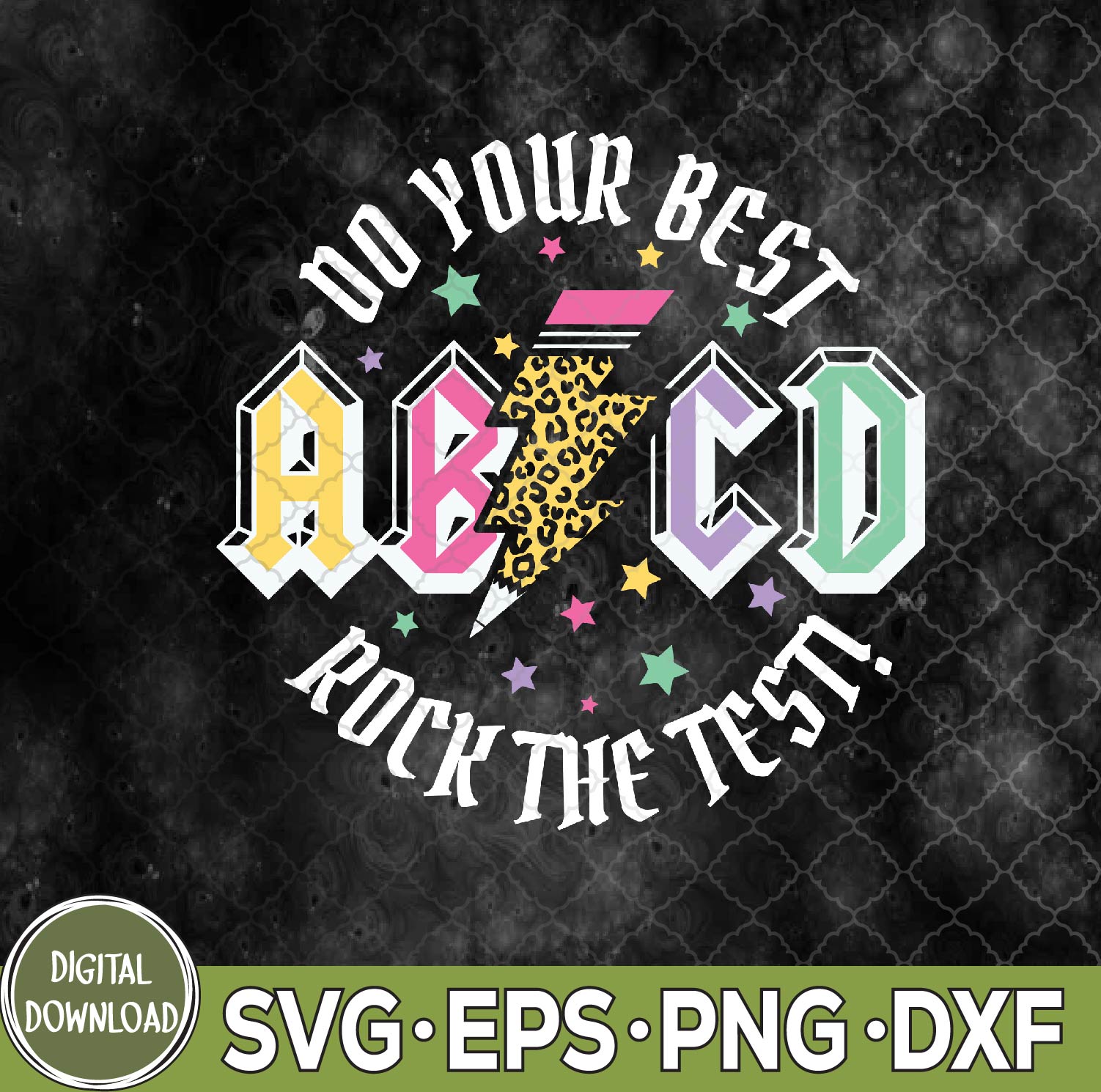 WTMNEW9file 09 152 Test Day Teachers Abcd Rock The Test Testing Day Svg, Png, Digital Download