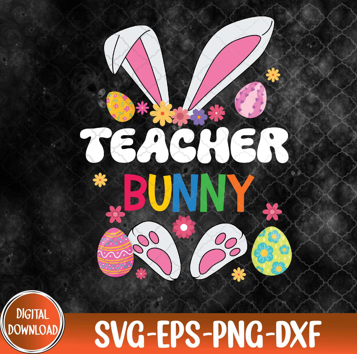 Forget The Bunnies I’m Chasing Hunnies Funny Easter Svg, Eps, Png, Dxf