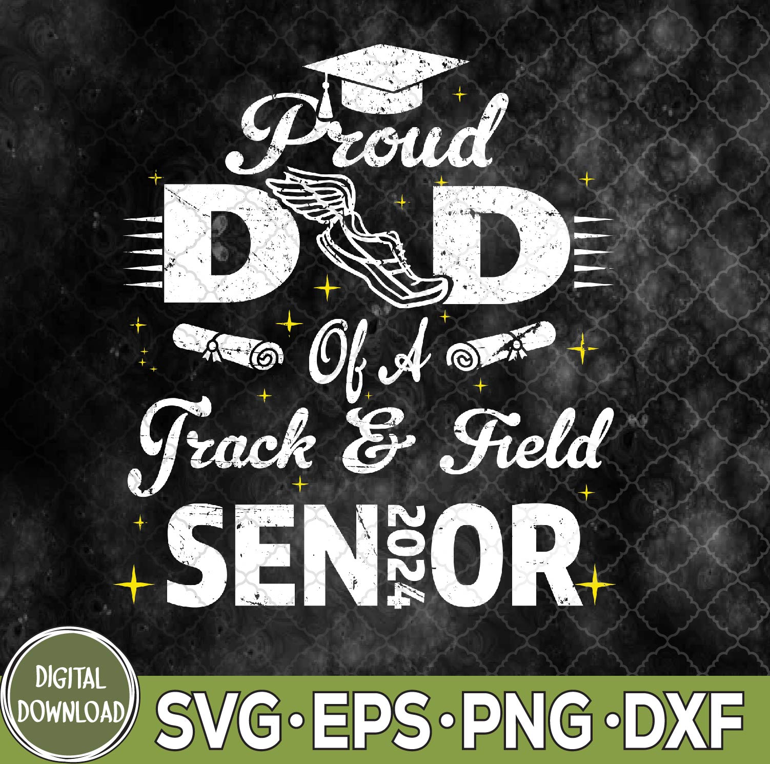 WTMNEW9file 09 215 Proud Dad Of A Track And Field Senior 2024 Svg, Png, Digital Download
