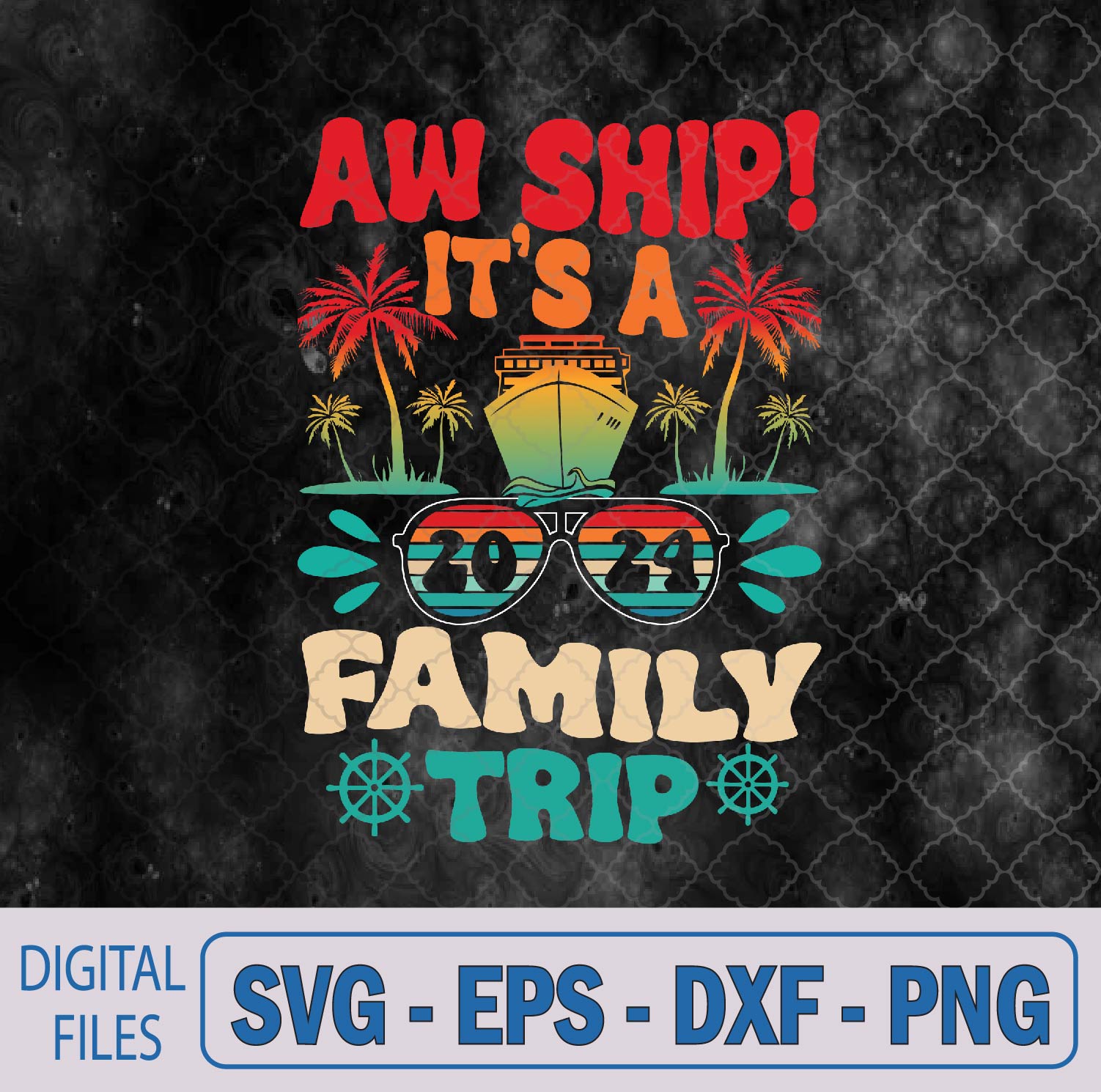 WTMNEW9file 09 256 It's A Family Trip Retro Vintage Matching Funny Summer 2024 Svg, Png, Digital Download