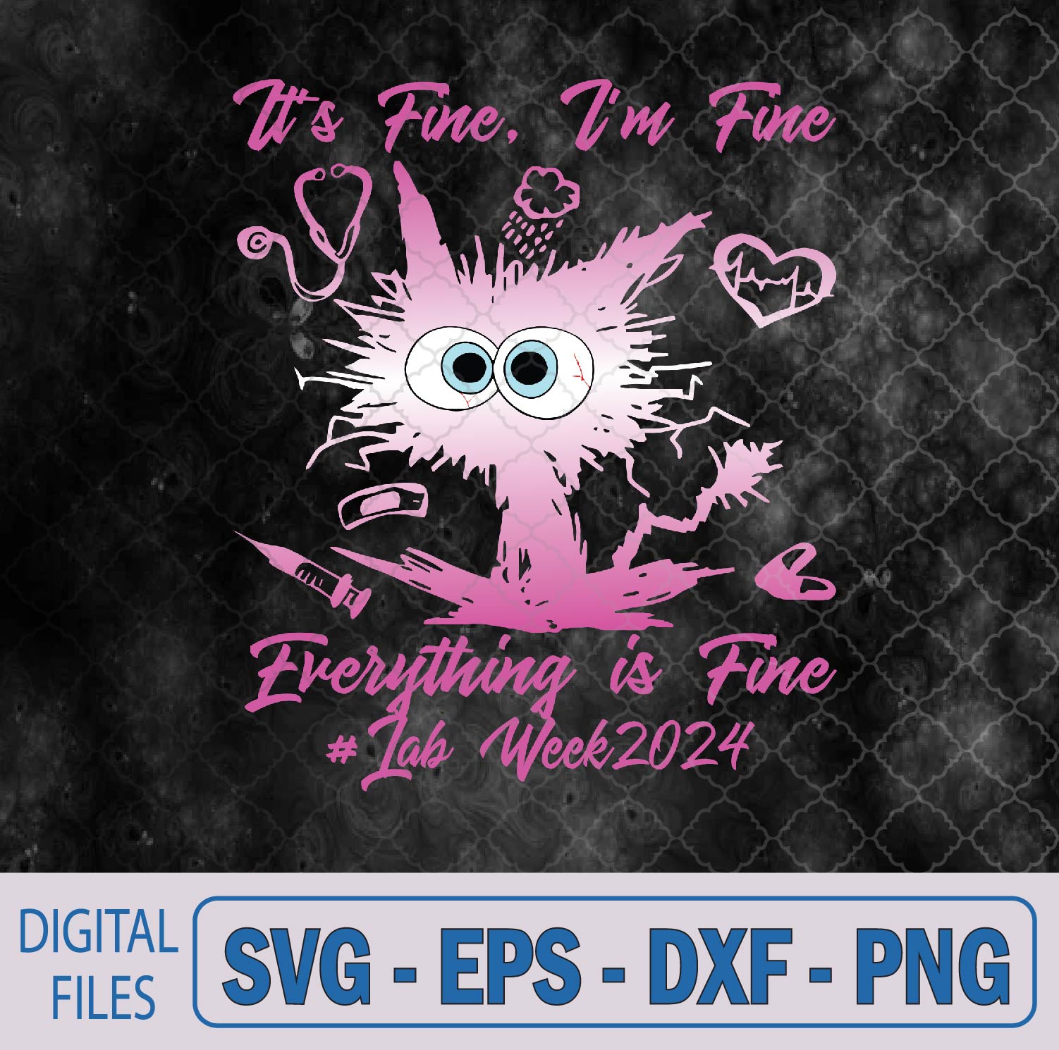 WTMNEW9file 09 263 Retro Lab Week 2024 Im Fine, Everything Is Fine Pink Design Svg, Png, Digital Download