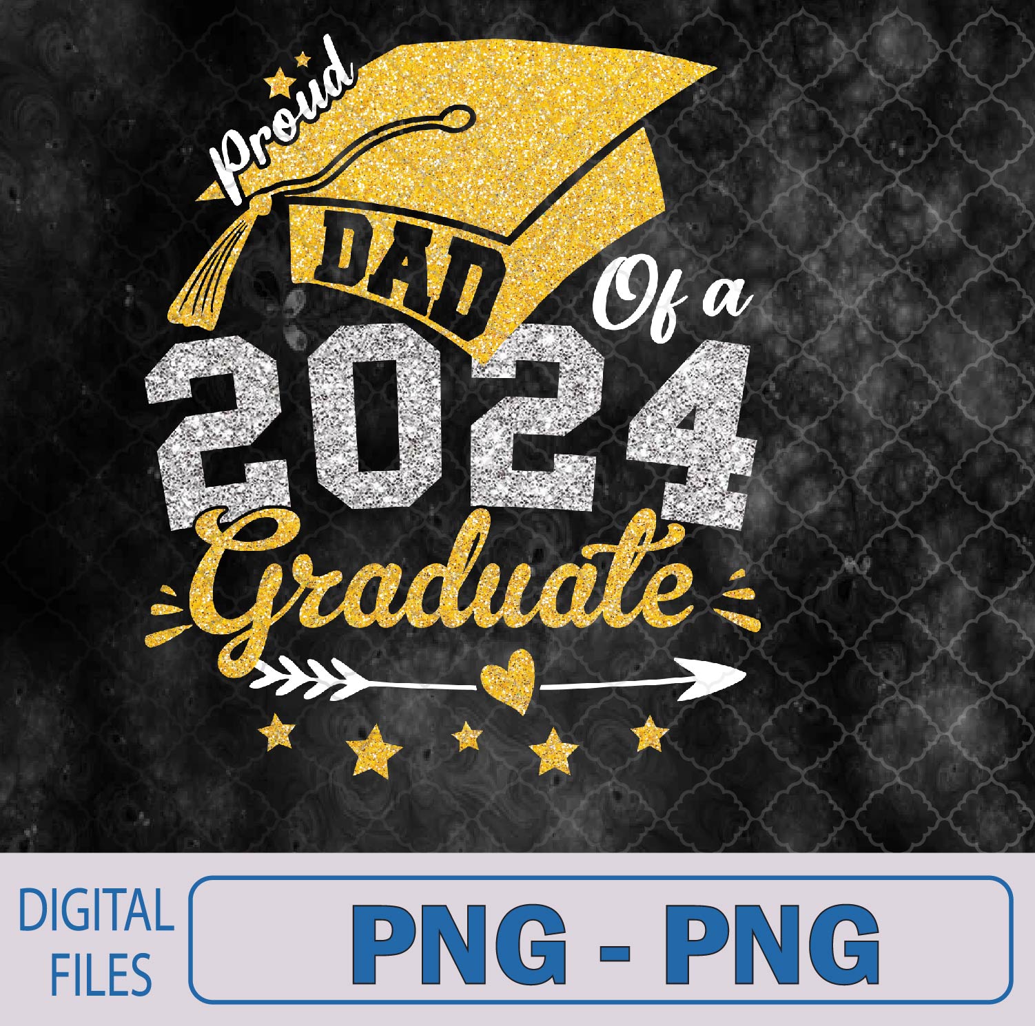 WTMNEW9file 09 274 Dad Senior 2024 Proud Dad Of A Class Of 2024 Graduate Father Png, Sublimation Design