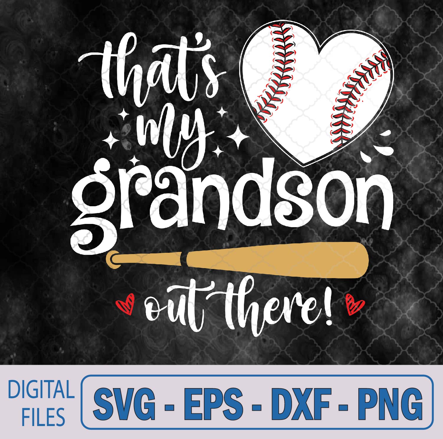 WTMNEW9file 09 285 Thats My Grandson Out There Baseball Grandma Mothers Day Svg, Png, Digital Download