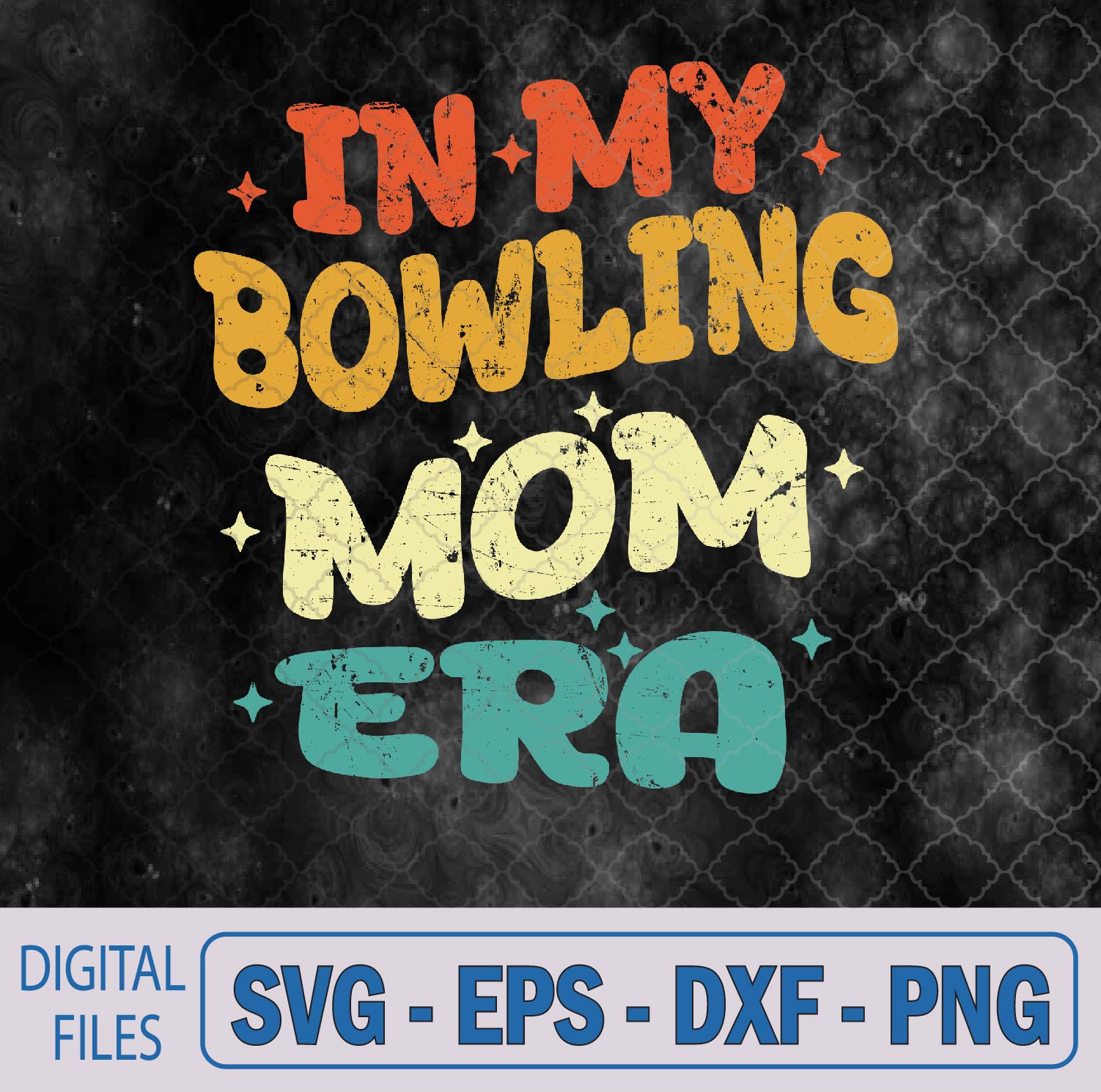 WTMNEW9file 09 292 In My Bowling Mom Era Funny Bowling Mom Mother's Day Svg, Png, Digital Download