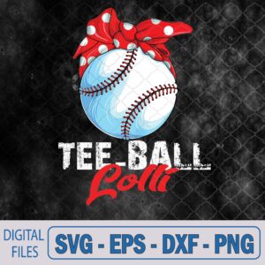 WTMNEW9file 09 297 Tee-Ball Lolli T Ball Tball Teeball Svg, Png, Digital Download