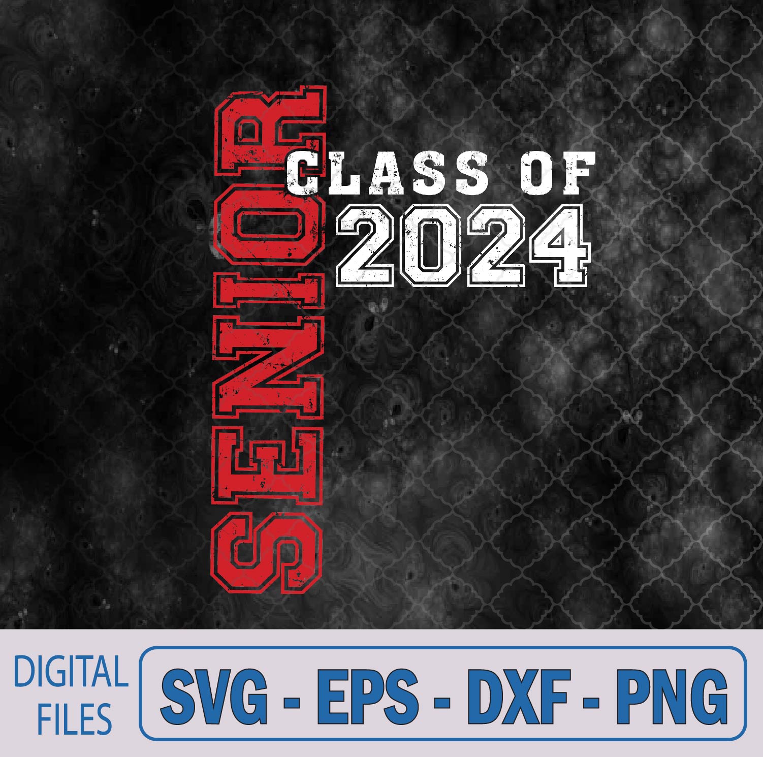 WTMNEW9file 09 309 Senior 2024 Class Of 2024 Seniors Graduation 2024 Graduate Svg, Png, Digital Download