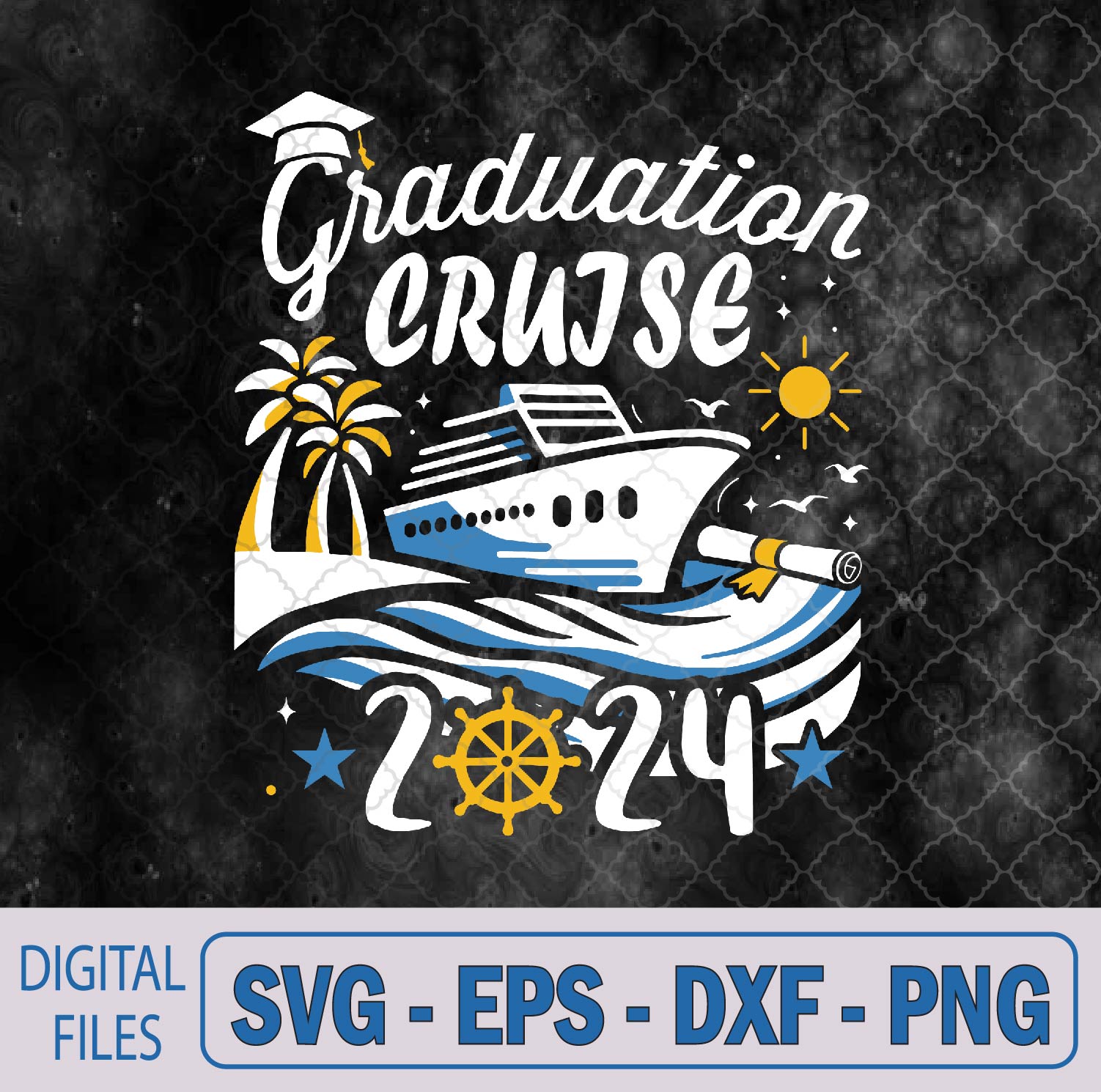 WTMNEW9file 09 311 Graduation Cruise 2024 Svg, Cruise Ship Svg, Png, Digital Download