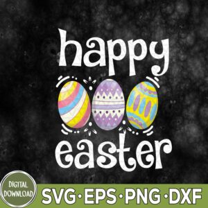WTMNEW9file 09 63 Happy Easter Eggs Easter Day Svg, Eps, Png, Dxf