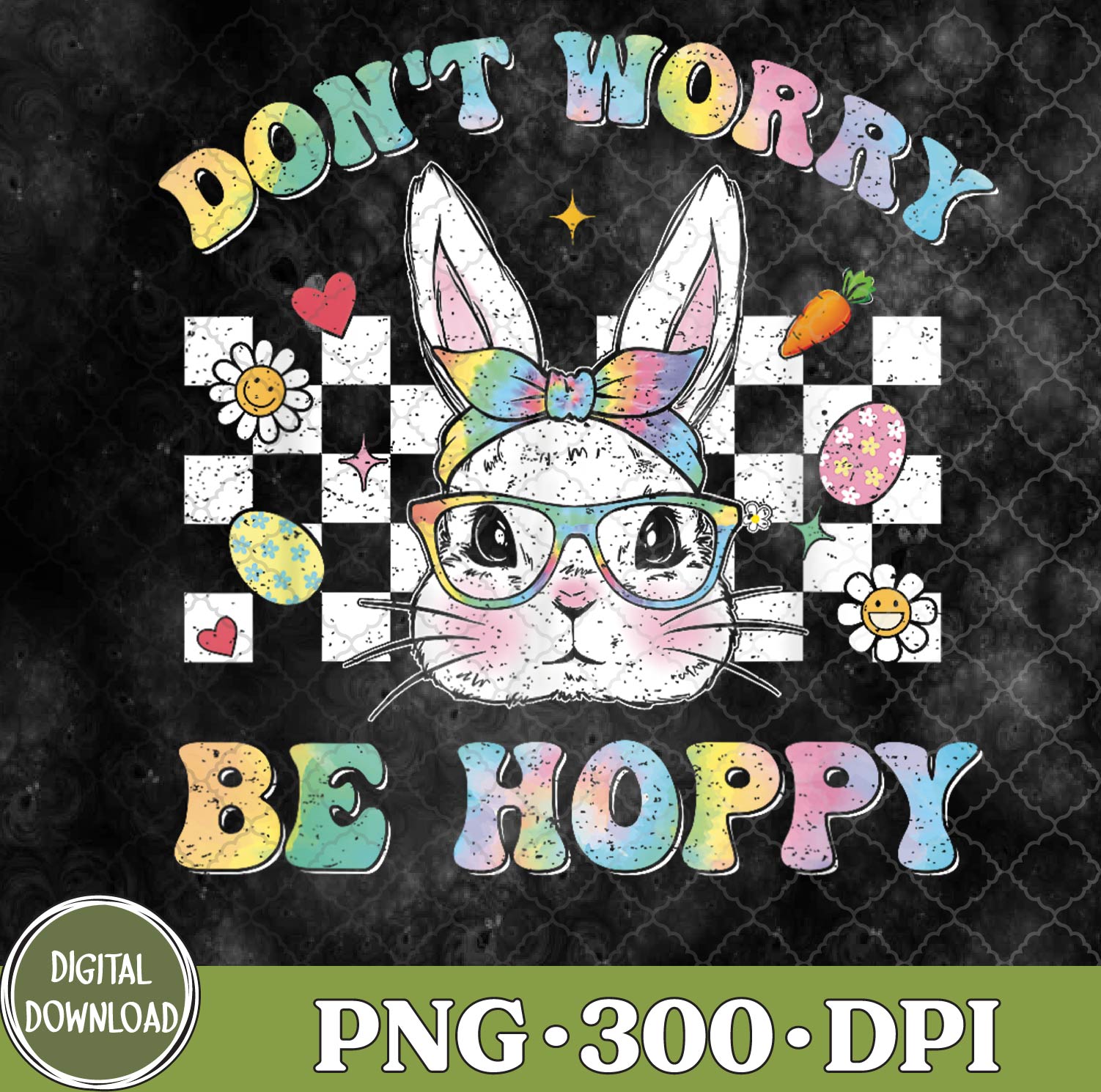 WTMNEW9file 09 90 Happy Easter Groovy Bunny Face Don't Worry Be Hoppy Png, Happy Easter Png, Sublimation Design, Digital Download