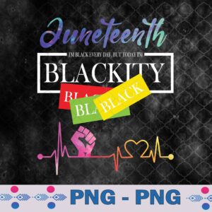 WTMNEW9file 09 22 Juneteenth Blackity Heartbeat Black History African America Png, Sublimation Design