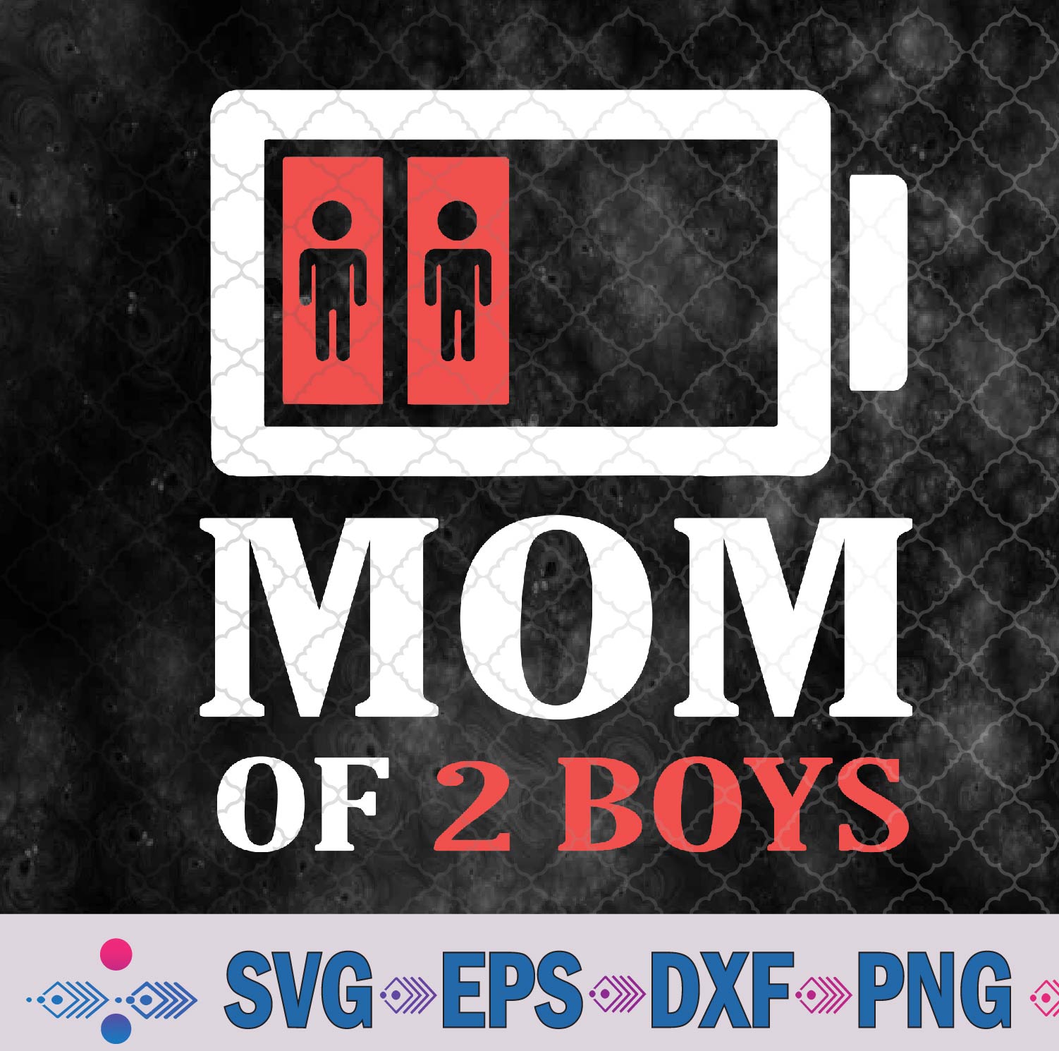 WTMNEW9file 09 32 Mom Of 2 Boys Girls Svg, Svg From Son Mothers Day Birthday Svg, Png, Digital Download