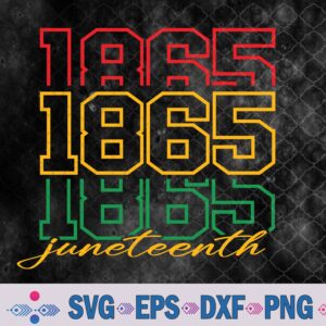 Celebrate 1865 Juneteenth Svg, Png, Digital Download