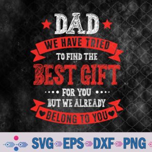 Dad Best Gift From Kids For Fathers Day Birthday Svg, Png, Digital Download