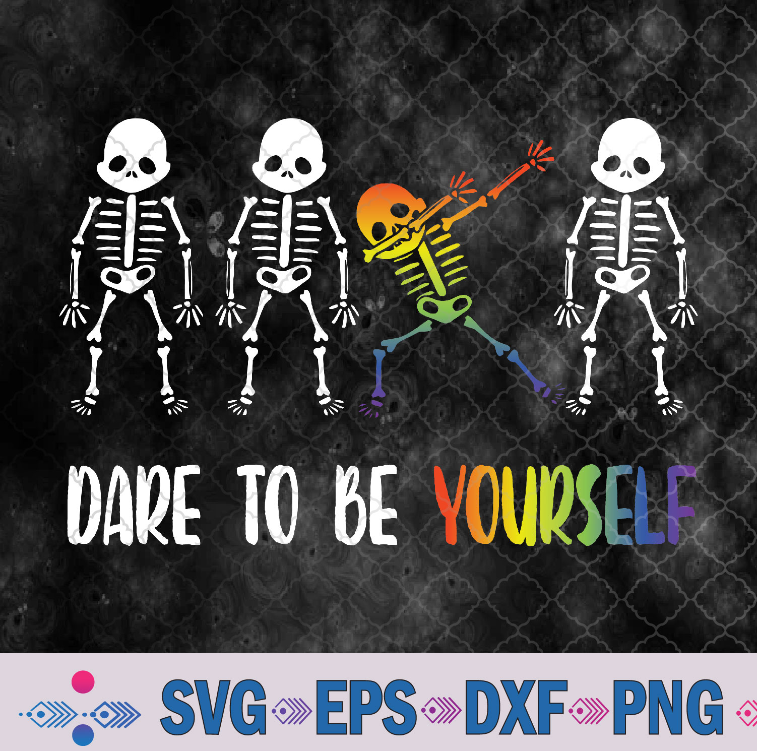 Dare To Be Yourself Pride Lgbt Dabbing Skeleton Lgbt Flag Svg, Png, Digital Download