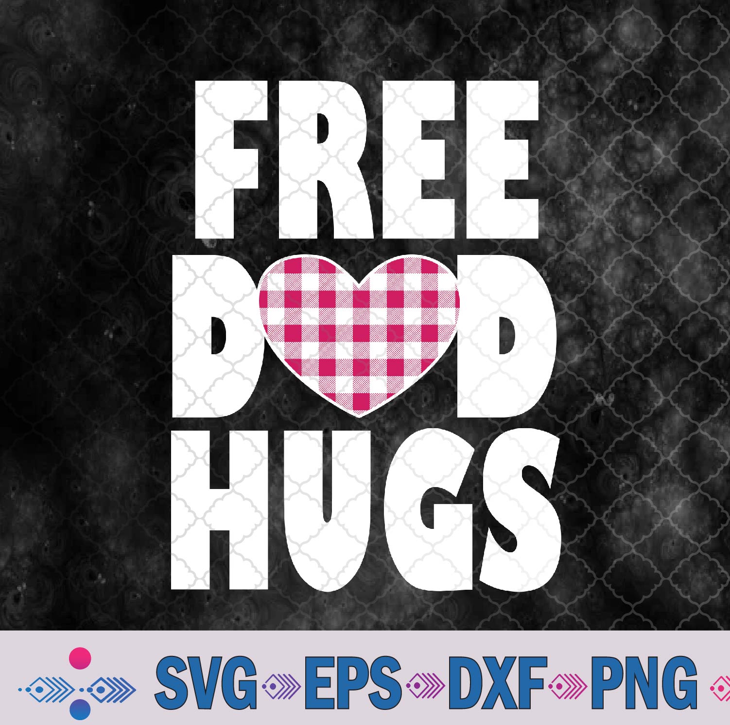 Free Dad Hugs Trans Rainbow Gay Pride Month Lgbtq Svg, Png, Digital Download