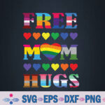 Free Mom Hugs Rainbow Heart Lgbt Pride Month Svg, Png, Digital Download