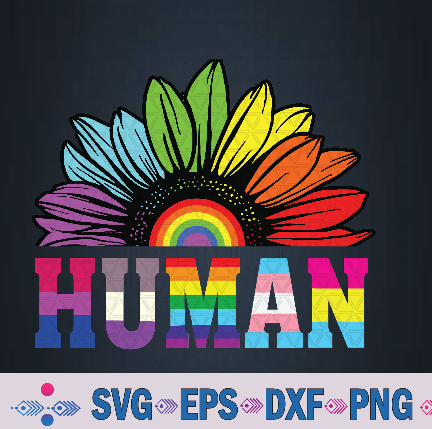 Human Sunflower Rainbow Lgbt Flag Gay Pride Proud Lgbtq Svg, Png, Digital Download